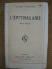 Jacques Chardonne - L&#039;epithalame (roman in limba franceza), Alta editura