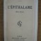 Jacques Chardonne - L&#039;epithalame (roman in limba franceza)