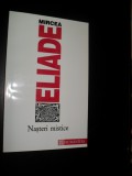 Mircea Eliade -Nasteri mistice foto