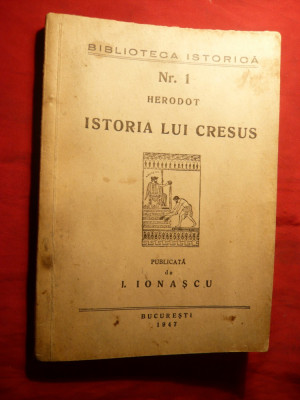 Herodot - Istoria lui Cresus - Ed. 1947 foto