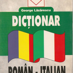 George Lazarescu - Dictionar roman - italian