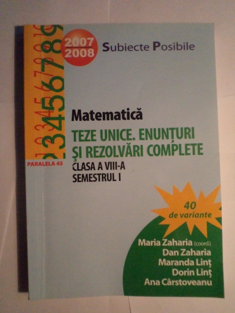 Culegere - Matematica - Enunturi si rezolvari complete - Clasa a VIII-a ...