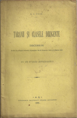 A.C.Cuza / TARANII SI CLASELE DIRIGENTE - editie 1895,Iasi foto