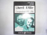 L. Durrell - H. Miller - Corespondenta 1935-1980