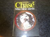 James Hadley Chase - Mai bine sarac