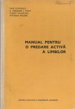 Rene Richterich / A. Margaret / J. Stott / Gilbert Dalgalian / Ottmar Willeke - Manual pentru o predare activa a limbilor