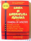 LIMBA SI LITERATURA ROMANA PENTRU EXAMENUL DE CAPACITATE C. Barboi / M. Popescu, Meteor Press