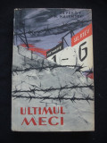 P. SEVEROV, N. HALEMSKI - ULTIMUL MECI, 1960