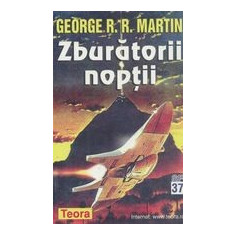 George R. R. Martin - Zburatorii noptii