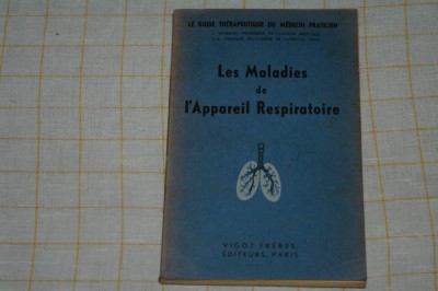 Les maladies de l&amp;#039;appareil respiratoire - J. Trabaud et J. R. Trabaud - Paris - 1940 foto