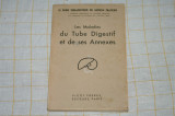 Les maladies du tube digestif et de ses annexes - J. Trabaud et J. R. Trabaud - Paris - 1940