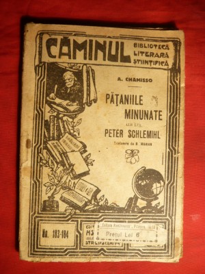 A. Chamisso - Pataniile Minunate ale lui Peter Schlemihl -ed. interbelica foto