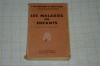 Les maladies des enfants - J. Trabaud et J. R. Trabaud - Paris - 1940