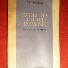 Al. Graur - Evolutia Limbii Romane - Ed. Stiintifica 1963