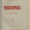 Octave Mirbeau / POGROMUL - trad.I.Minulescu, editie cca.1910