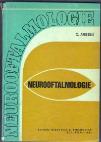 Neurooftalmologie - C. Arseni