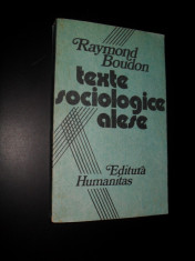 Texte sociologice alese-RAYMOND BOUDON foto