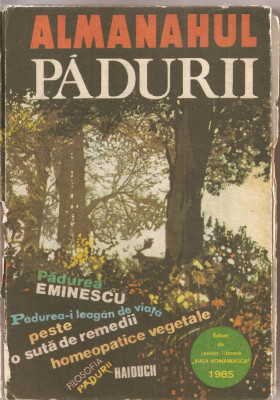 (C1624) ALMANAHUL PADURII, 1985, EDITAT DE REVISTA LITERARA VIATA ROMANEASCA, BUCURESTI, 1985 foto