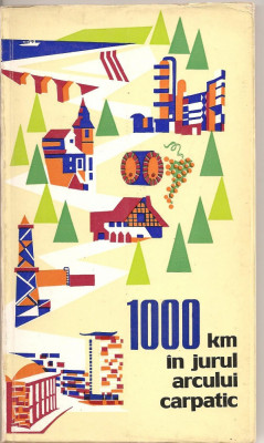 (C1703) 1000 KM IN JURUL ARCULUI CARPATIC , EDITURA MERIDIANE 1966 , TEZT : ION PLEAVA PREDA SI GOGU PETRESCU foto
