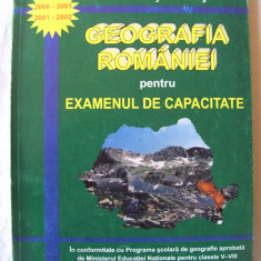 "GEOGRAFIA ROMANIEI PENTRU EXAMENUL DE CAPACITATE", Ghe. Vlasceanu / C. Trufas