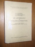 AN ANTHOLOGY OF ENGLISH LITERATURE - Ana Cartianu - 1972, 615 p.