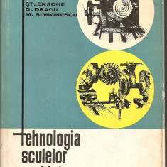(C1688) TEHNOLOGIA SCULELOR ASCHIETOARE DE ST. ENACHE, D. DRAGU, M. SIMIONESCU, EDITURA TEHNICA , BUCURESTI , 1964