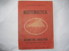 Matematica- geometrie analitica, manual pentru clasa a XI- a: Constantin Udriste foto