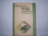 Geometria in spatiu-Nicolae Mihaileanu ,C.Ionescu Tiu,r21, Matematica