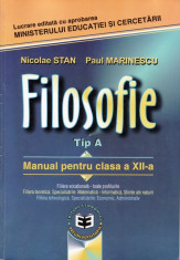 Manual FILOZOFIE CLS A XII A de NICOLAE STAN ED. ECONOMICA PREUNIVERSITARIA foto