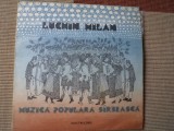 Milan luchin muzica populara sarbeasca folclor sarbesc disc vinyl lp EPE 02422, VINIL, Electrecord