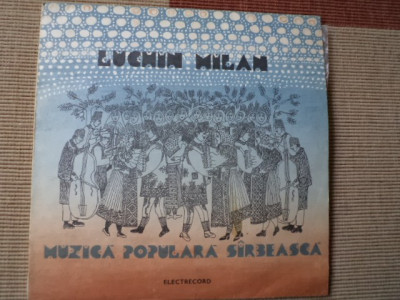 milan luchin muzica populara sarbeasca folclor sarbesc disc vinyl lp EPE 02422 foto