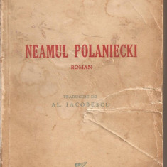 (C1793) NEAMUL POLANIECKI DE H. SIENKIEWICZ, EDITURA ZIARULUI UNIVERSUL, BUCURESTI