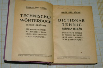 Dictionar tehnic german roman de Aurel Rascanu - 1920 si Tezaurul limbei germane de afaceri de Nicolae Filipovici - 1910 foto