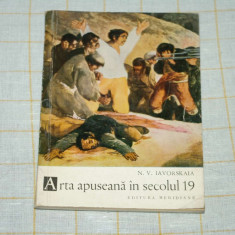 Arta apuseana in secolul 19 - N. V. Iavorskaia - Editura Meridiane - 1965