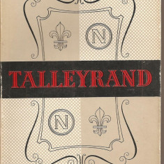 (C1780) TALLEYRAND DE E TARLE, EDITURA ESPLA - CARTEA RUSA, 1960