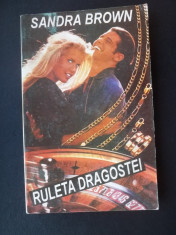 Ruleta Dragostei - Sandra Brown ( nr 5555 ) foto