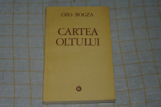 Cartea Oltului -Geo Bogza - Editura Minerva - 1985 foto