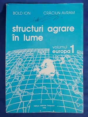 BOLD ION / CRACIUN AVRAM - STRUCTURI AGRARE IN LUME * VOL.1 : EUROPA , 1996 @ foto
