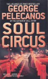 Carte in limba engleza: George Pelecanos - Soul Circus