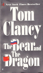 Carte in limba engleza: Tom Clancy - The Bear and the Dragon (in stare noua) foto