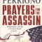 Carte in limba engleza: Robert Ferrigno - Prayers for the Assassin