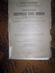 Principiile dreptului civil roman vol.3/an 1926- Dimitrie Alexandresco foto