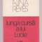Alina Reyes - Lunga cursa a lui Lucie