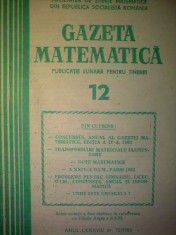 Gazeta matematica - Nr. 12 / 1983 , Anul LXXXVIII foto