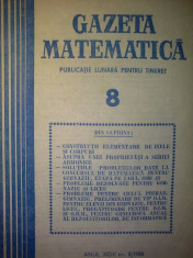 Gazeta matematica - Nr. 8 / 1988 , Anul XCIII foto