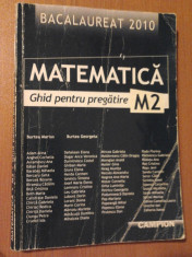 Matematica Bacalaureat - Ghid de pregatire M2 foto