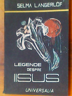 Legende despre Iisus-Selma Langerlof foto