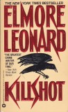 Carte in limba engleza: Elmore Leonard - Killshot