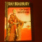 Ray Bradbury Cronici martiene, roman SF