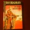 Ray Bradbury Cronici martiene, romana SF